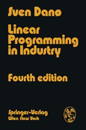Icon image Linear Programming in Industry: Theory and Applications An Introduction, Edition 4
