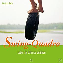 Icon image Swing-Quadro: Leben in Balance einüben, Ausgabe 4