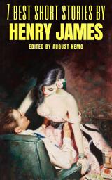 Icon image 7 best short stories by Henry James