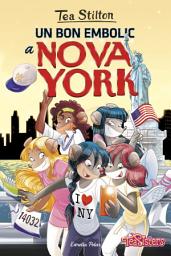 Icon image Un bon embolic a Nova York: Tea Stilton 6