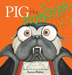 Icon image Pig the Monster (Pig the Pug)