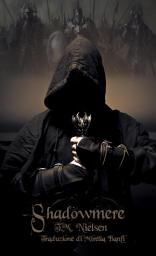 Icon image Shadowmere : Libro 3 Della Serie Salto Dimensionale