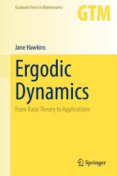 Icon image Ergodic Dynamics: From Basic Theory to Applications