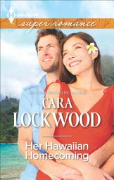 Icon image Her Hawaiian Homecoming