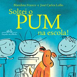 Icon image Soltei o Pum na escola!