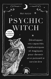 Icon image Psychic Witch: Développez vos capacités médiumniques et magiques pour devenir un.e puissant.e sorcier.ère