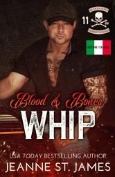 Icon image Blood & Bones: Whip: Edizione Italiana