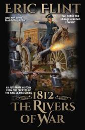 Icon image 1812: The Rivers of War
