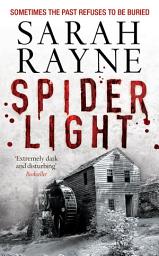 Icon image Spider Light: A compelling psychological thriller with a dark twist ...