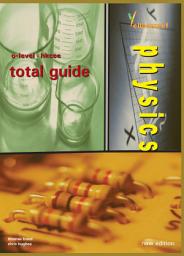 Icon image O-level Physics Total Guide (Yellowreef)