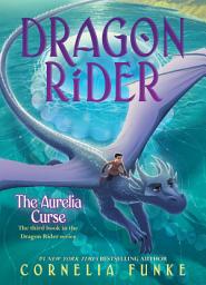 Icon image The Aurelia Curse (Dragon Rider #3)