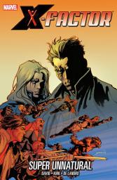 Icon image X-Factor (2005-2013): Super Unnatural