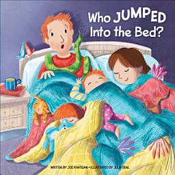 Icon image Who Jumped Into the Bed?