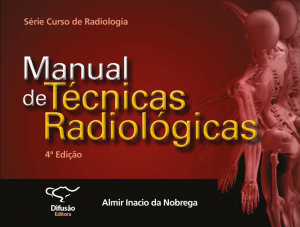 Icon image Manual de técnicas radiológicas: Edição 4