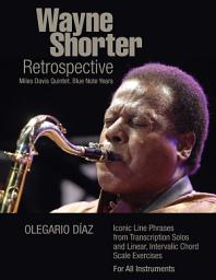 Icon image Wayne Shorter Retrospective: Miles Davis Qunitet. Blue Note Years.