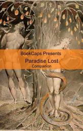 Icon image Paradise Lost Companion: Includes Study Guide, Historical Context, and Character Index