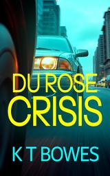 Icon image Du Rose Crisis