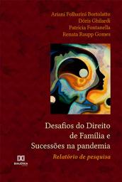 Icon image Desafios do Direito de Família e Sucessões na pandemia:: relatório de pesquisa
