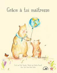 Icon image Grâce à toi maîtresse