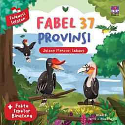 Icon image Fabel 37 Provinsi - Sulawesi Selatan: Julang Mencari Lubang