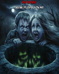 Icon image Jack and Jill: Terror in The Well