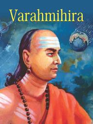 Icon image Varahmihira: Famous Book by Rajesh Kumar Thakur: Varahmihira