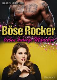 Icon image Böse Rocker lieben kurvige Mädchen. Rockerroman