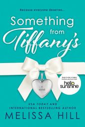 Icon image Something from Tiffany's: A Novel