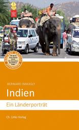 Icon image Indien: Ein Länderporträt, Ausgabe 2