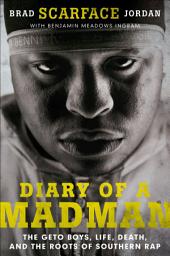 Diary of a Madman: The Geto Boys, Life, Death, and the Roots of Southern Rap च्या आयकनची इमेज