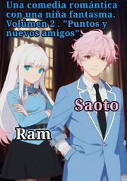 Icon image Una comedia romántica con una niña fantasma.