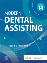 Icon image Modern Dental Assisting - E-Book: Modern Dental Assisting - E-Book, Edition 14