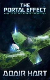 Icon image The Portal Effect: Book 10 of the Evaran Chronicles
