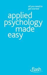 Icon image Applied Psychology Made Easy: Flash