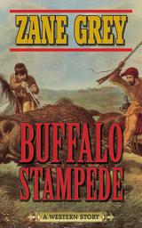 Icon image Buffalo Stampede: A Western Story