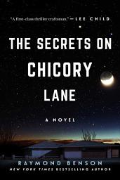 Icon image The Secrets on Chicory Lane: A Novel
