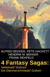 Icon image 4 Fantasy Sagas: Nebelwelt/ Wybran/ Die Dämmerschmiede/ Godwin