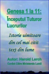 Icon image Genesa 1 la 11: Începutul Tuturor Lucrurilor: Istorie uimitoare din cel mai citit text din lume (G-Rom)