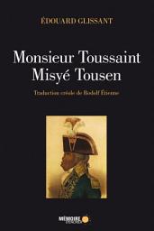 Icon image Monsieur Toussaint/Misyé Tousen