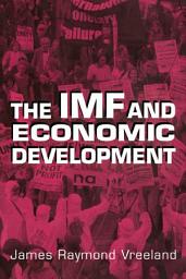 Icon image The IMF and Economic Development