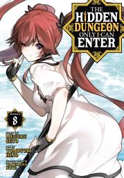 Icon image The Hidden Dungeon Only I Can Enter (Manga)