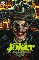 Icon image The Joker: The Man Who Stopped Laughing