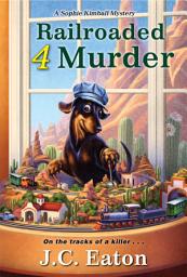 Icon image Railroaded 4 Murder