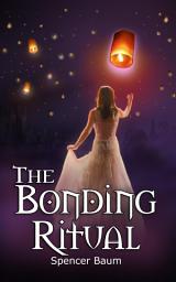 Icon image The Bonding Ritual: Girls Wearing Black, #4