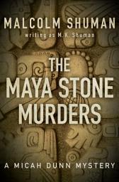 Icon image The Maya Stone Murders