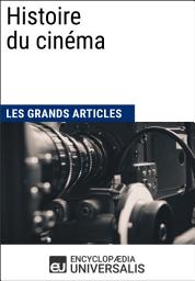 Icon image Histoire du cinéma: Les Grands Articles d'Universalis