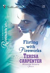 Icon image Flirting with Fireworks
