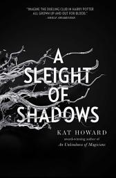 Icon image A Sleight of Shadows