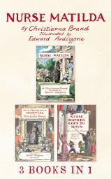 Icon image Nurse Matilda eBook Bundle: A 3 Book Bundle