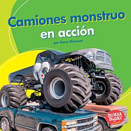 Icon image Camiones monstruo en acción (Monster Trucks on the Go)
